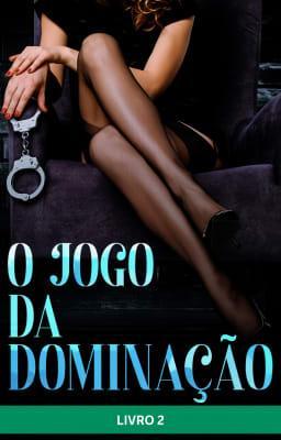 Cover image for O Jogo da Dominação: Livro 2