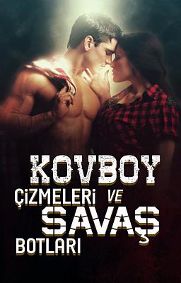 Cover image for Kovboy Çizmeleri ve Savaş Botları