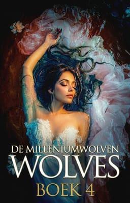 Cover image for De Milleniumwolven Boek 4