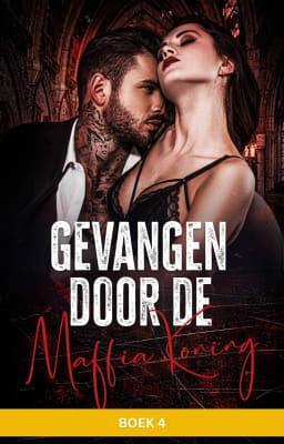 Cover image for Gevangen door de maffiakoning Boek 4