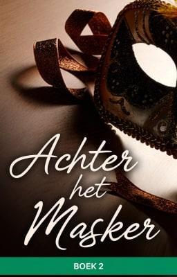 Cover image for Achter het masker Boek 2