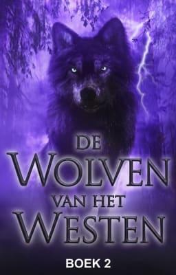 Cover image for De Wolven van het Westen Boek 2
