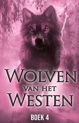 Cover image for Wolven van het Westen Boek 4