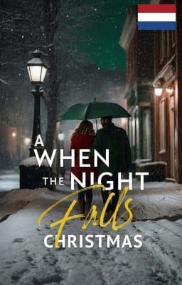 Cover image for Een 'Wanneer de Nacht Valt' Kerst