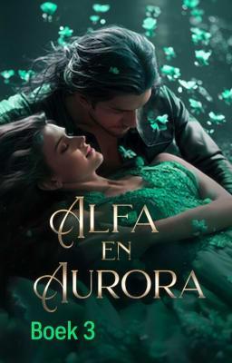 Cover image for Alfa en Aurora Boek 3