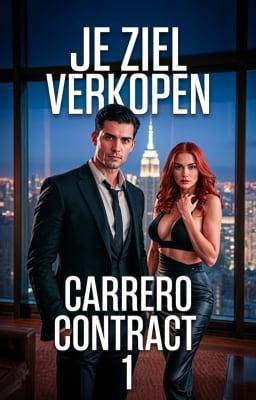 Cover image for Carrero Contract 1: Je Ziel Verkopen