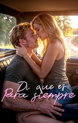Cover image for Di que es para siempre