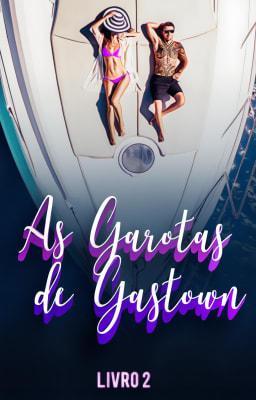 Cover image for As Garotas de Gastown Livro 2