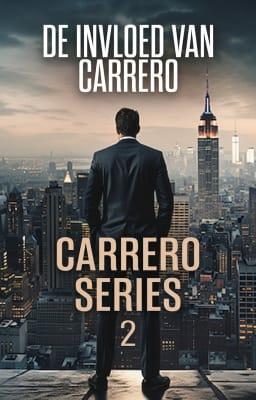 Cover image for Carrero Series 2: De Invloed van Carrero