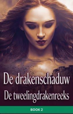 Cover image for De tweelingdrakenreeks: de drakenschaduw Boek 2