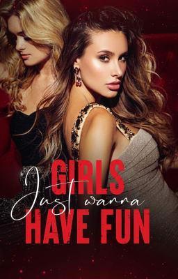 Cover image for Girls Just Wanna Have Fun