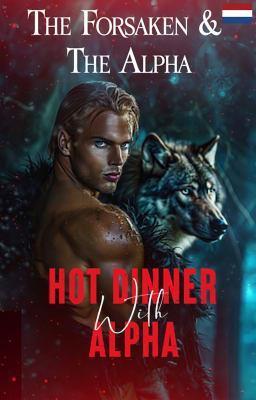 Cover image for De verlorene en de alfa: Heet diner met Alfa
