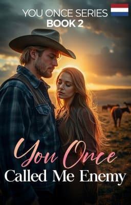 Cover image for You Once Serie Boek 2: Ooit was ik je vijand