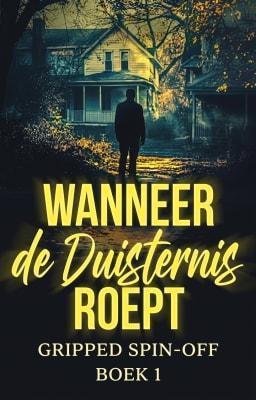 Cover image for Wanneer de Duisternis Roept