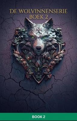 Cover image for De wolvinnenserie Boek 2