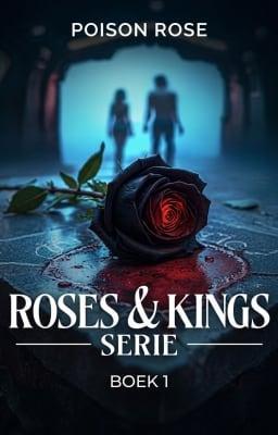 Cover image for Roses & Kings Serie Boek 1: Poison Rose