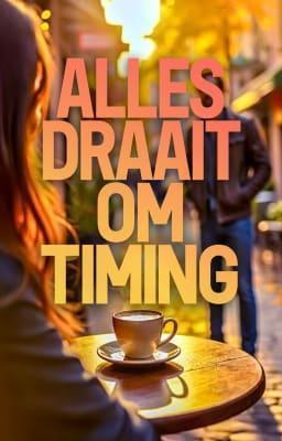 Cover image for Alles Draait om Timing