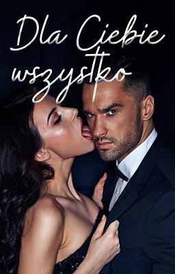 Dla Ciebie wszystko