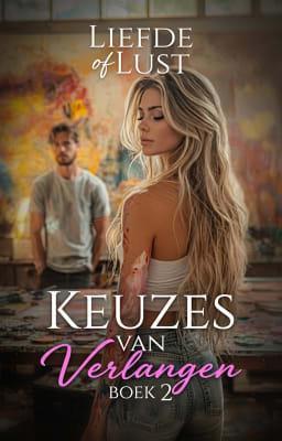 Cover image for Keuzes van Verlangen 2: Liefde of Lust