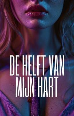 Cover image for De Helft Van Mijn Hart