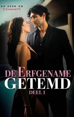 Cover image for De afspraak spin-off: de erfgename getemd