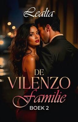 Cover image for De Vilenzofamilie boek 2: Lealtà