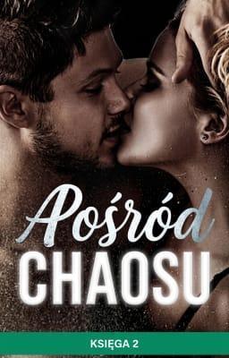 Cover image for Pośród chaosu: Księga 2