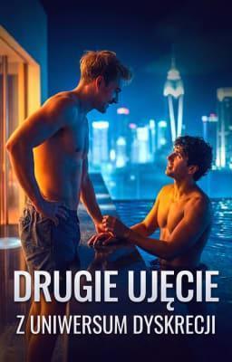 Cover of Z uniwersum Dyskrecji: Drugie ujęcie