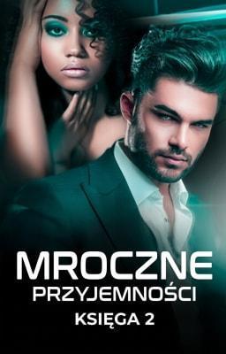 Cover image for Mroczne Przyjemności Księga 2