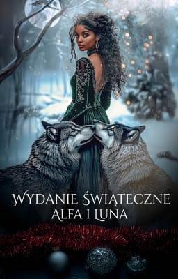 Cover of Alfa i luna: Wydanie świąteczne