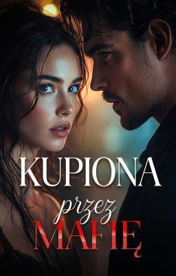 Cover image for Kupiona przez mafię