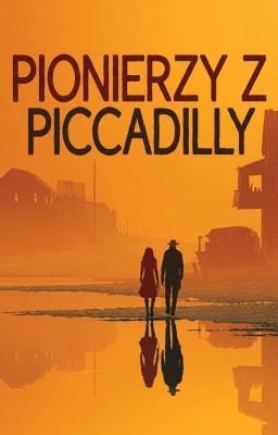 Cover image for Pionierzy z Piccadilly