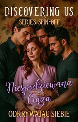 Cover image for Odkrywając siebie Spin-off: Niespodziewana ciąża