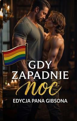 Cover image for Gdy zapadnie noc. Edycja Pana Gibsona