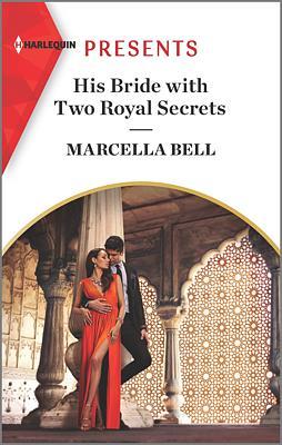 Cover image for His Bride with Two Royal Secrets