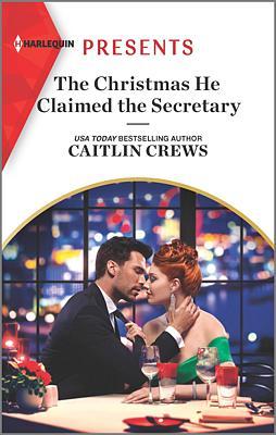 Cover image for The Christmas He Claimed the Secretary