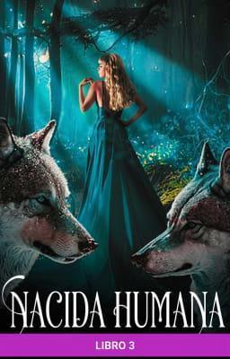 Cover image for Nacida humana Libro 3