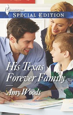 Cover image for His Texas Forever Family