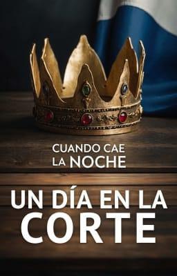 Cover image for Cuando cae la noche: Un día en la corte