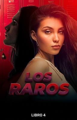 Cover image for Los raros Libro 4