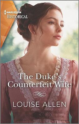 Cover image for The Duke's Counterfeit Wife