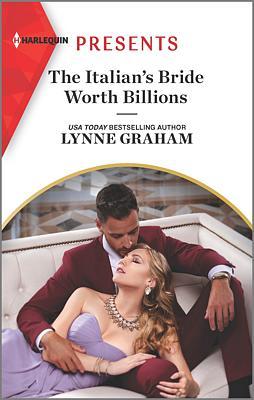 Cover of The Italian's Bride Worth Billions