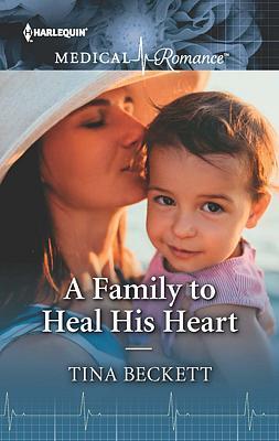 Cover of A Family to Heal His Heart
