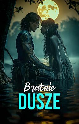 Bratnie dusze