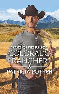 Cover of Home on the Ranch: Colorado Rancher