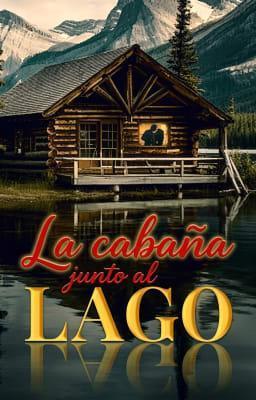 Cover image for La cabaña junto al lago