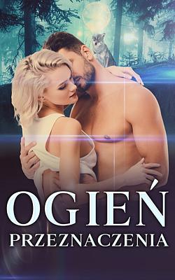 Cover image for Ogień przeznaczenia