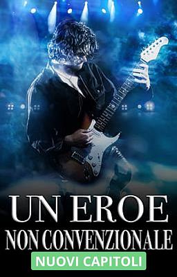 Un eroe non convenzionale