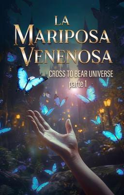 Cover image for Cross to Bear Universe: La mariposa venenosa 1
