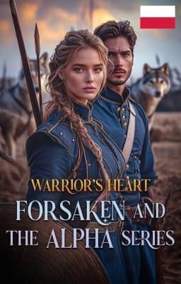 Cover image for Seria Forsaken and the Alpha: Serce Wojownika